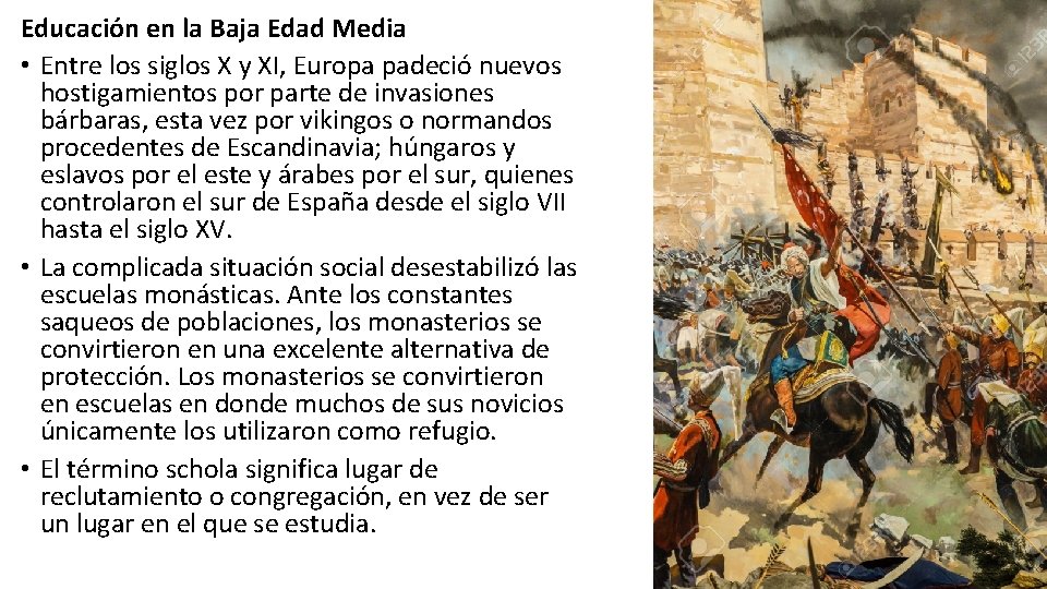 Educación en la Baja Edad Media • Entre los siglos X y XI, Europa Educación en la Baja Edad Media • Entre los siglos X y XI, Europa