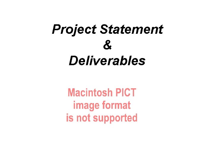 Project Statement & Deliverables 