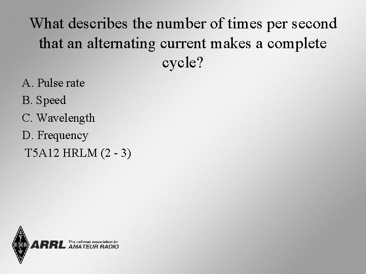 What describes the number of times per second that an alternating current makes a
