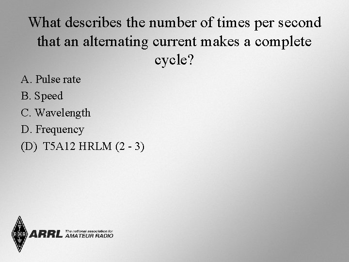 What describes the number of times per second that an alternating current makes a