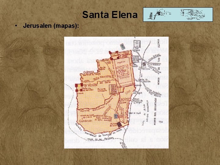 Santa Elena • Jerusalen (mapas): Santa Elena • Jerusalen (mapas):