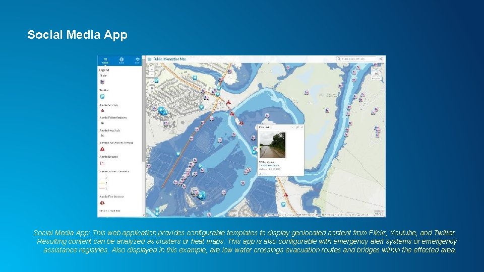 Social Media App: This web application provides configurable templates to display geolocated content from