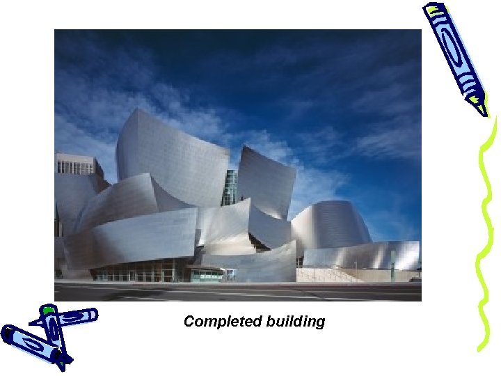 Walt Disney Concert Hall, New York (2003) Completed building 