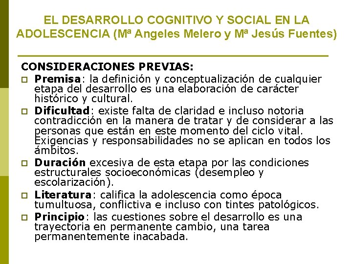 EL DESARROLLO COGNITIVO Y SOCIAL EN LA ADOLESCENCIA (Mª Angeles Melero y Mª Jesús