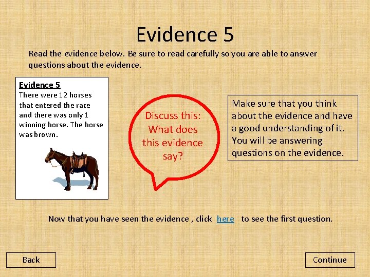 Evidence 5 Read the evidence below. Be sure to read carefully so you are