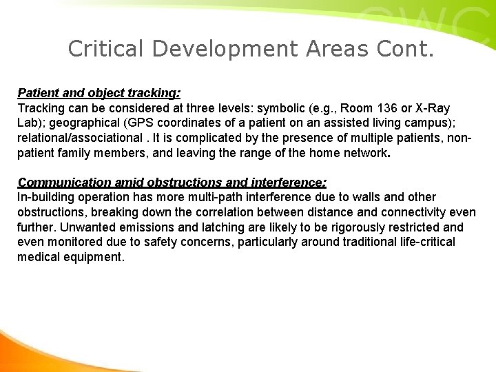 Critical Development Areas Cont. Patient and object tracking: Tracking can be considered at three Critical Development Areas Cont. Patient and object tracking: Tracking can be considered at three