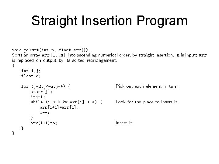 Straight Insertion Program 