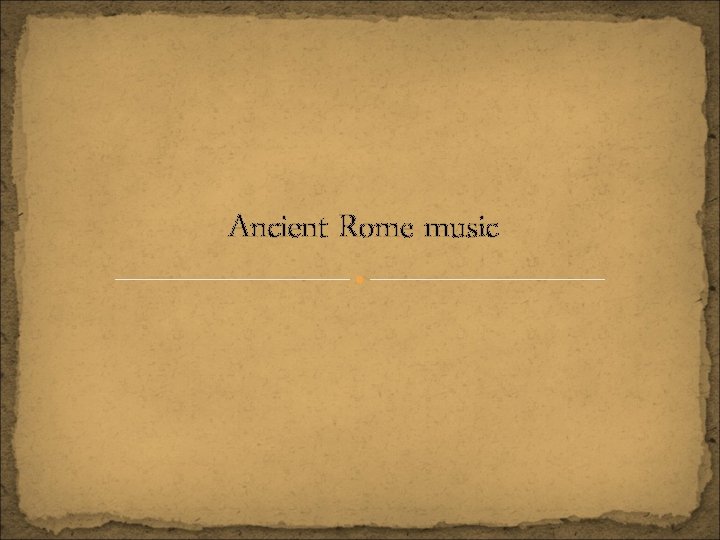 Ancient Rome music 