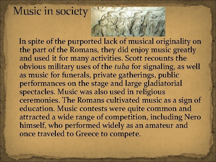 Music in society In spite of the purported lack of musical originality on the