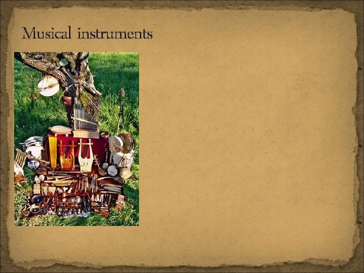 Musical instruments 