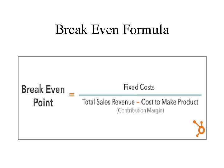 Break Even Formula 