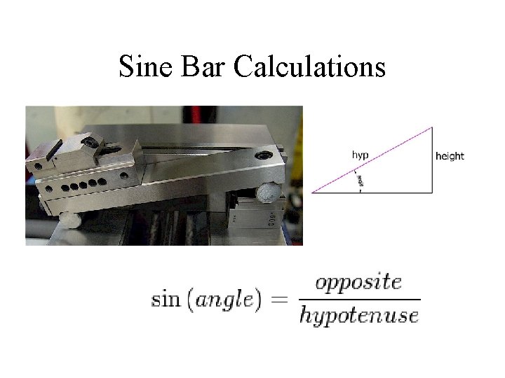 Sine Bar Calculations 