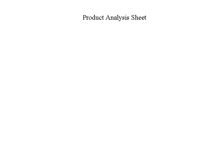 Product Analysis Sheet 