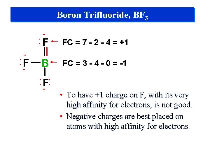 Boron Trifluoride , BF 3 Boron Trifluoride, BF 3 • • • • F