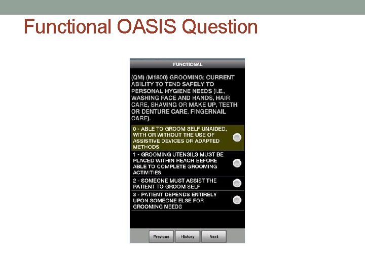 Functional OASIS Question 