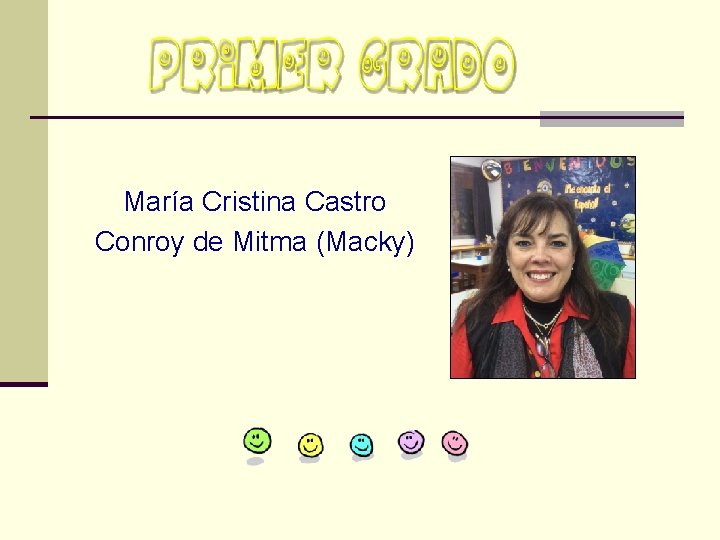 María Cristina Castro Conroy de Mitma (Macky) 