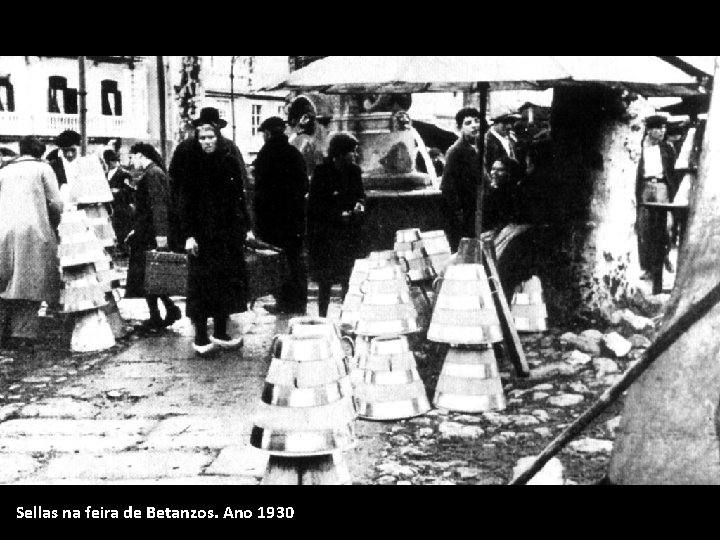 Sellas na feira de Betanzos. Ano 1930 