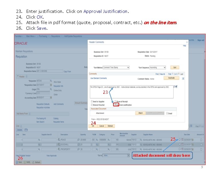 23. 24. 25. 26. Enter justification. Click on Approval Justification. Click OK. Attach file