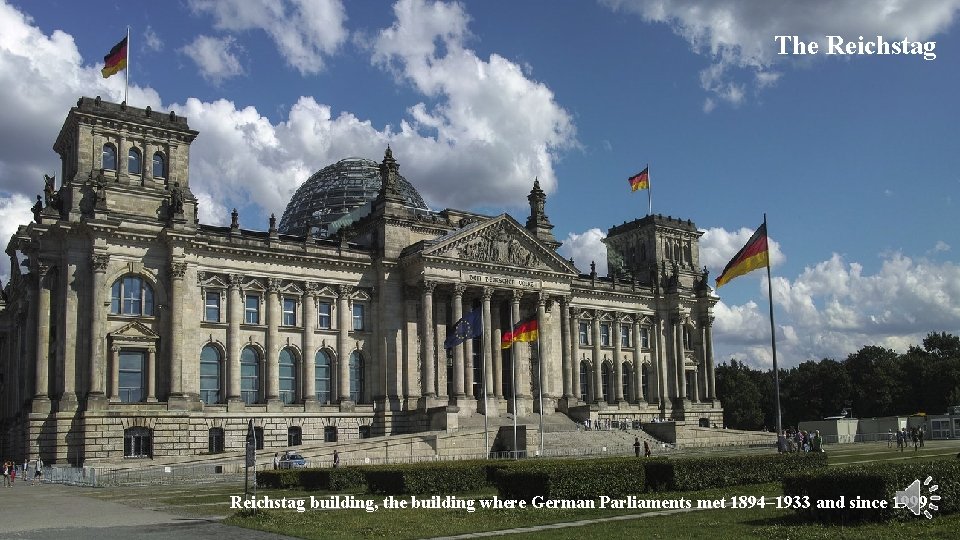 Prague Castle and Lesser The Reichstag Town Reichstag building, the building where German Parliaments
