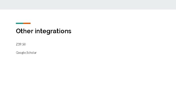 Other integrations Z 39. 50 Google Scholar 
