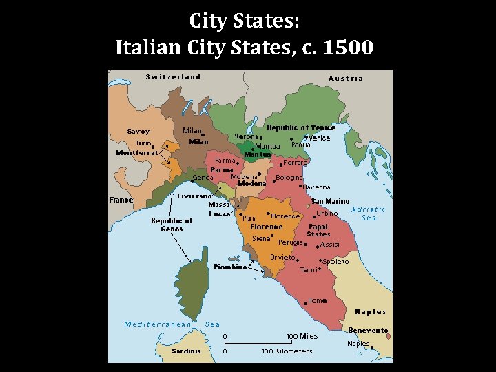 City States: Italian City States, c. 1500 