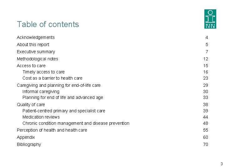 Table of contents Acknowledgements 4 About this report 5 Executive summary 7 Methodological notes