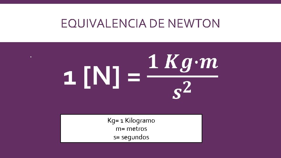 Como Pasar De Newton A Kilogramos slidetodoc.com