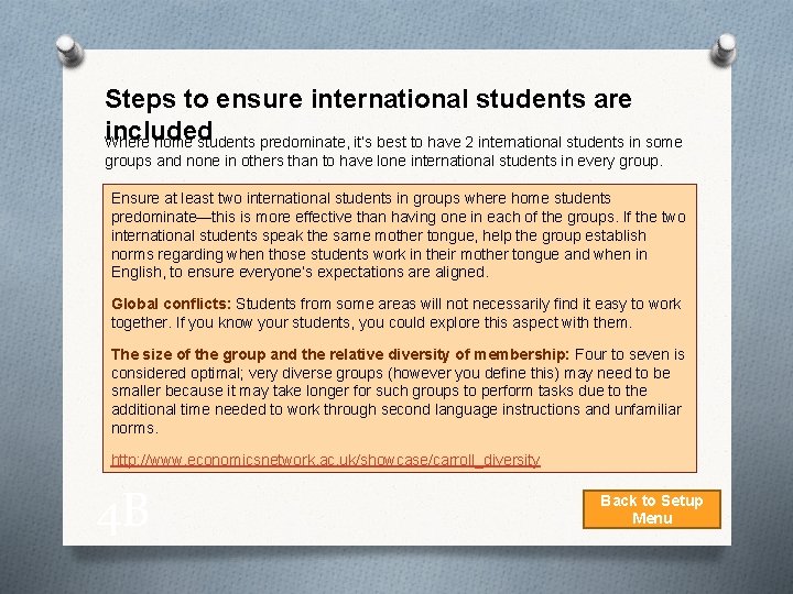 Steps to ensure international students are included Where home students predominate, it’s best to