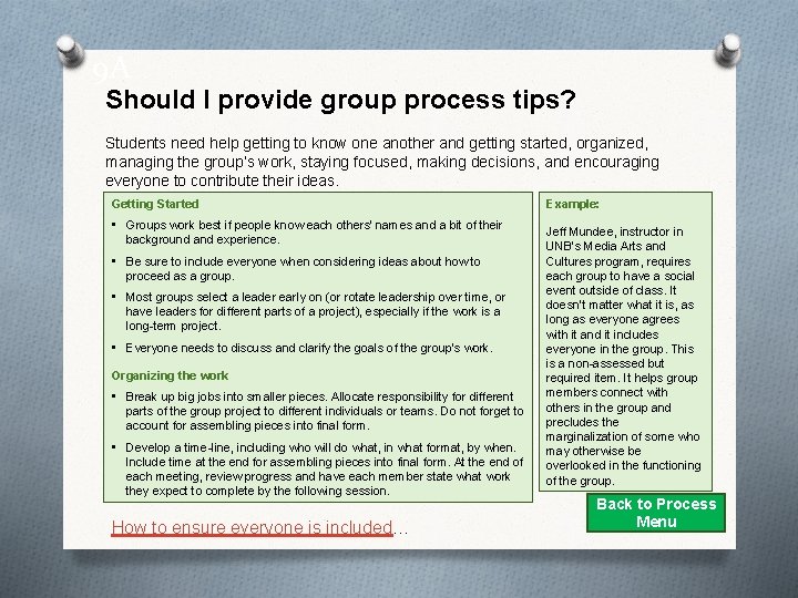 9 A Should I provide group process tips? Students need help getting to know