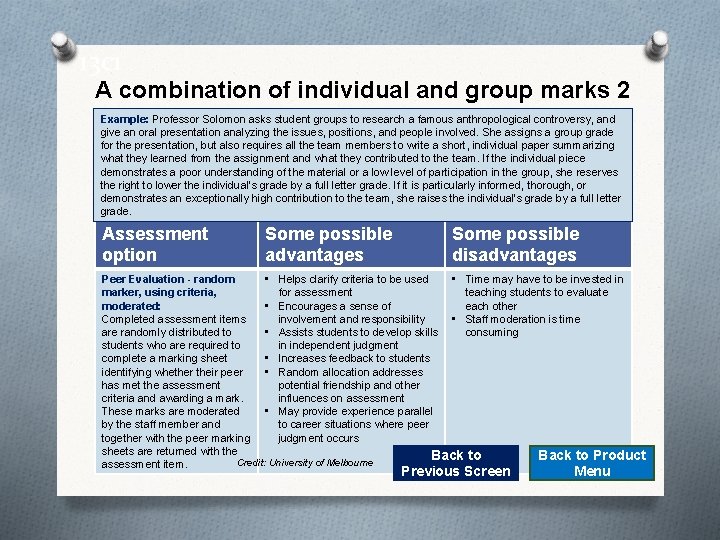 13 c 1 A combination of individual and group marks 2 Example: Professor Solomon