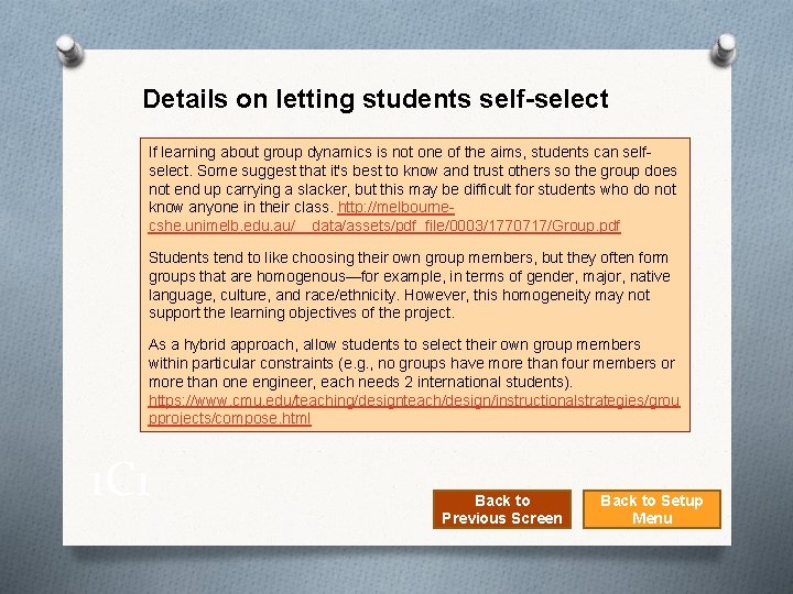 Details on letting students self-select If learning about group dynamics is not one of