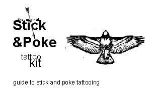  the original Stick &Poke tattoo kit guide to stick and poke tattooing 