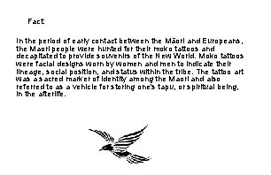  Fact: In the period of early contact between the Māori and Europeans, the
