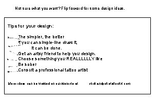 Not sure what you want? Flip forward for some design ideas. Tips for your