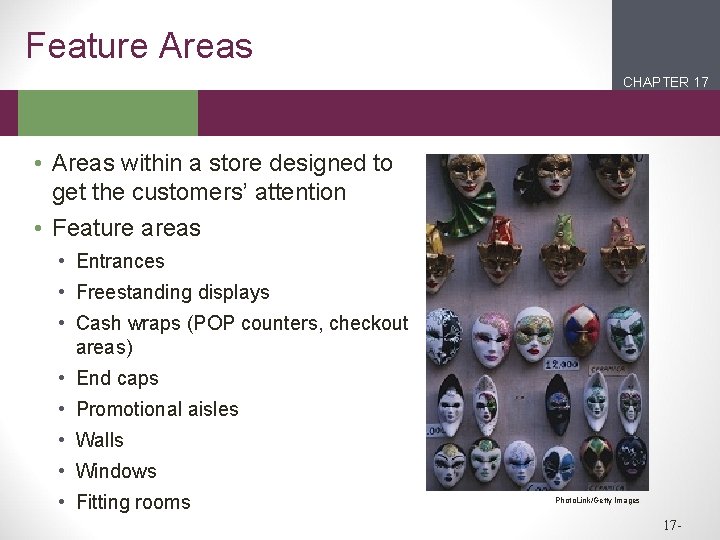 Feature Areas CHAPTER 17 2 1 • Areas within a store designed to get