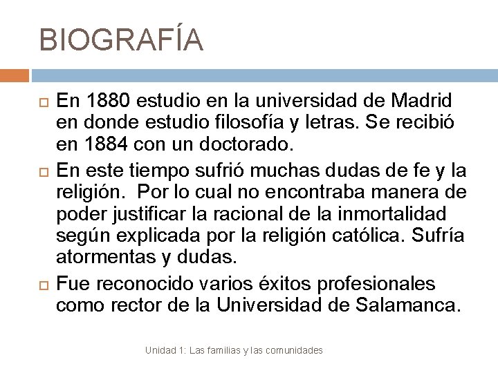 BIOGRAFÍA En 1880 estudio en la universidad de Madrid en donde estudio filosofía y
