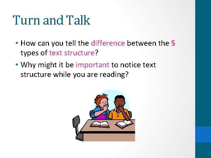 Turn and Talk • How can you tell the difference between the 5 types