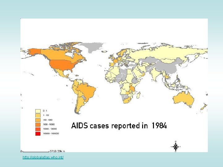 http: //globalatlas. who. int/ http: //globalatlas. who. int/