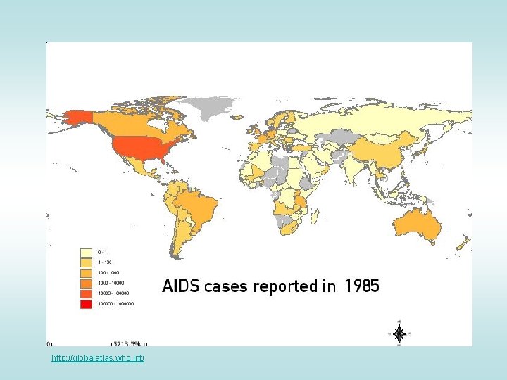 http: //globalatlas. who. int/ http: //globalatlas. who. int/