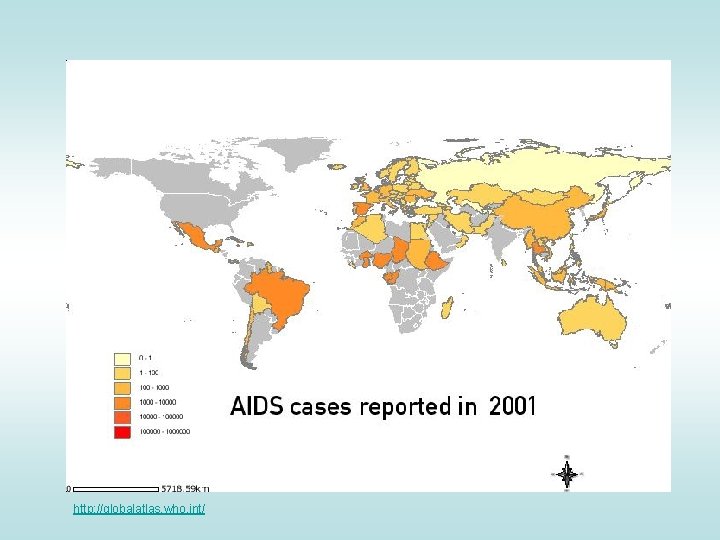 http: //globalatlas. who. int/ http: //globalatlas. who. int/