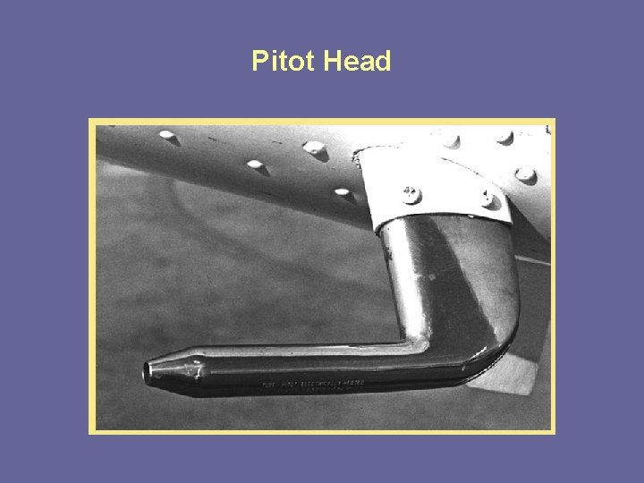 Pitot Head 