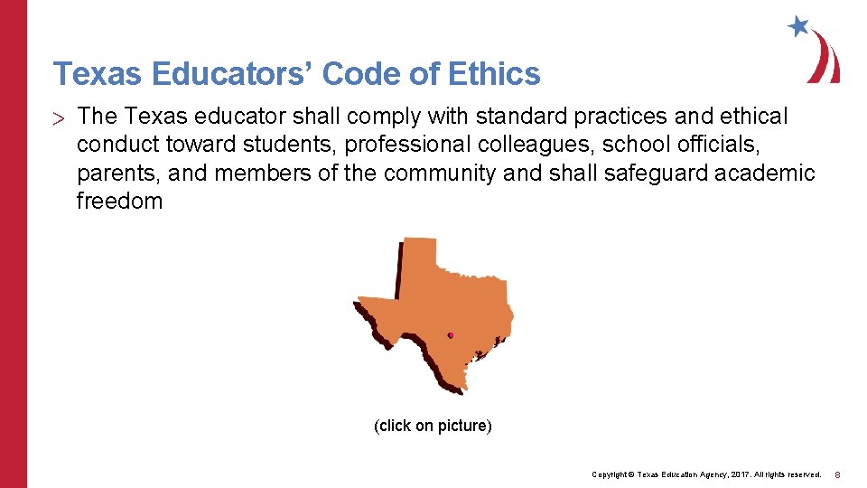 Texas Educators’ Code of Ethics > The Texas educator shall comply with standard practices