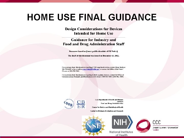 HOME USE FINAL GUIDANCE 