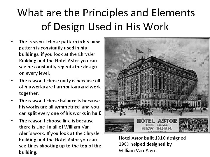 What are the Principles and Elements of Design Used in His Work • •