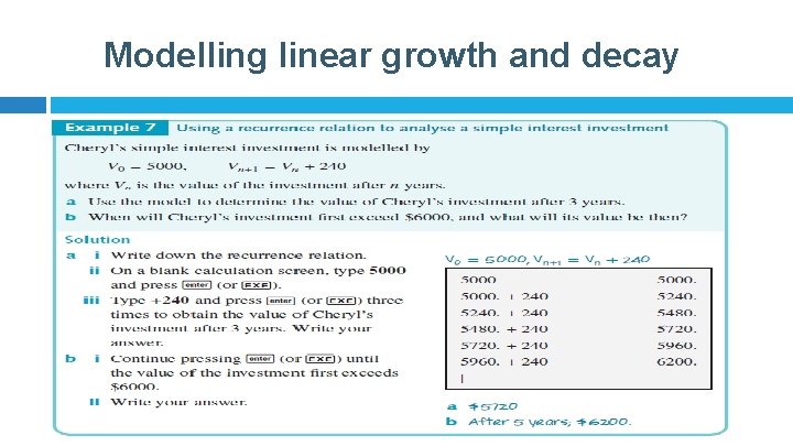 Modelling linear growth and decay 