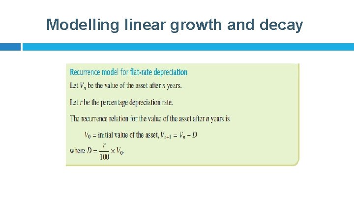 Modelling linear growth and decay 