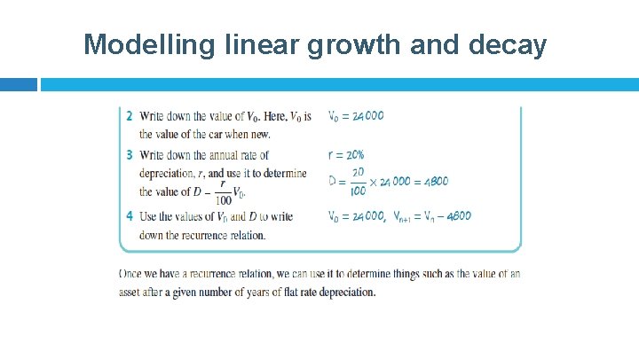 Modelling linear growth and decay 