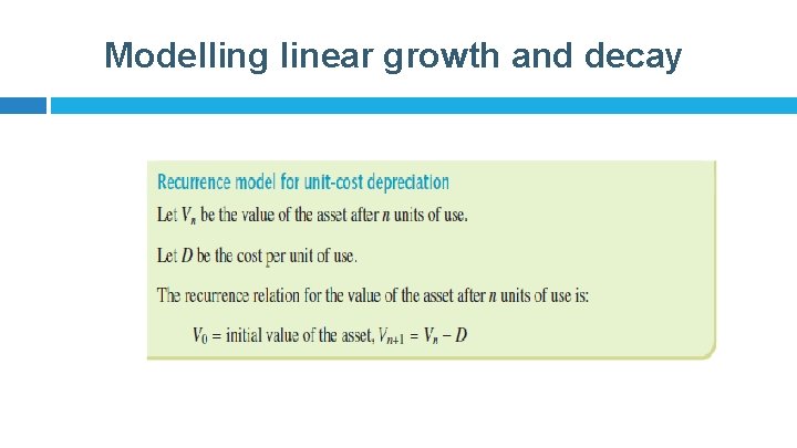 Modelling linear growth and decay 