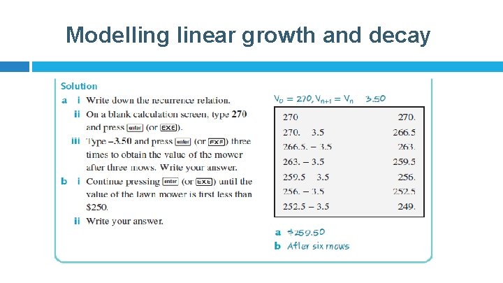 Modelling linear growth and decay 