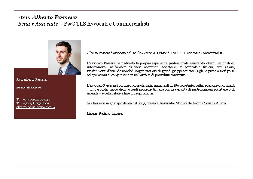 Avv. Alberto Passera Senior Associate – Pw. C TLS Avvocati e Commercialisti Alberto Passera